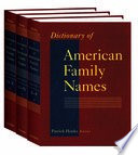 Dictionary of American family names /