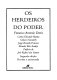 Os herdeiros do poder /