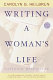 Writing a woman's life /