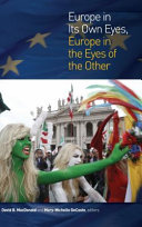 Europe in its own eyes, Europe in the eyes of the other /