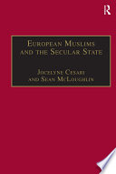 European Muslims and the secular state /