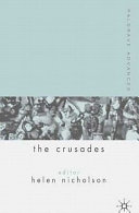 Palgrave advances in the Crusades /