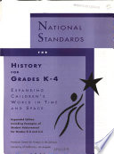 National standards for history for grades K-4 : expanding children's world in time and space /