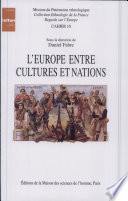 L'Europe entre cultures et nations : actes du colloque de Tours, Décembre 1993 /