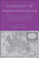 Realities of representation : state building in early modern Europe and European America /