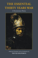 The essential Thirty Years War : a documentary history /