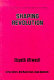 Shaping revolution /