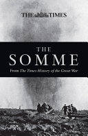 The Times Battle of the Somme : extracts from the history of the First World War.