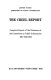The Creel report; complete report of the Chairman of the Committee on Public Information, 1917: 1918: 1919.