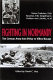 Fighting in Normandy : the German Army from D-Day to Villers-Bocage /