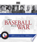 When baseball went to war /