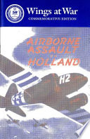 Airborne assault on Holland : an interim report.
