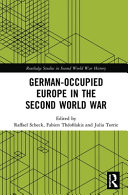 German-occupied Europe in the Second World War /