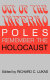 Out of the inferno : Poles remember the Holocaust /