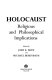 Holocaust : religious and philosophical implications /