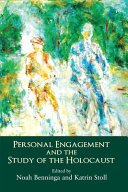 Personal engagement and the study of the Holocaust /