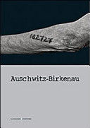 Auschwitz-Birkenau /