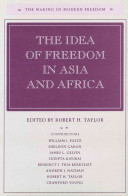 The idea of freedom in Asia and Africa /
