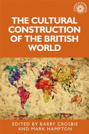 The cultural construction of the British world /
