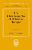 The chronography of Robert of Torigni /
