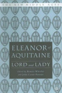 Eleanor of Aquitaine : lord and lady /