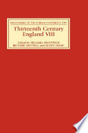 Thirteenth century England VIII : proceedings of the Durham conference 1999 /