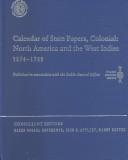 Calendar of State Papers, Colonial North America and the West Indies, 1574-1739 /