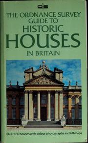 The Ordnance Survey guide to historic houses in Britain /