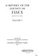 A History of the county of Essex /