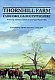 Thornhill Farm, Fairford, Gloucestershire : an Iron Age and Roman pastoral site in the upper Thames Valley. /