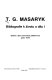 T.G. Masaryk : bibliografie k životu a dílu /
