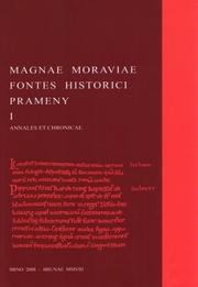 Magnae Moraviae fontes historici = Prameny k dějinám Velké Moravy /