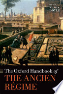 The Oxford handbook of the Ancien Régime /