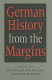 German history from the margins /