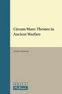 Circum mare : themes in ancient warfare /