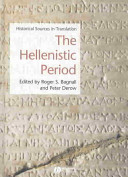 The Hellenistic Period : historical sources in translation /
