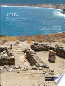 Stega : the archaeology of houses and households in ancient Crete /