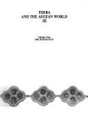 Thera and the Aegean world III : proceedings of the Third International Congress, Santorini, Greece, 3-9 September, 1989 /