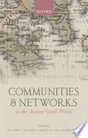 Communities and networks in the ancient Greek world /