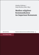 Medien religiöser Kommunikation im Imperium Romanum /