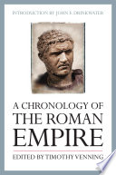 A chronology of the Roman Empire