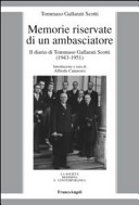 Memorie riservate di un ambasciatore : il diario di Tommaso Gallarati Scotti (1943-1951) /
