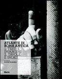 Atlante di Roma antica : biografia e ritratti della città /