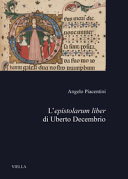 L'epistolarum liber di Uberto Decembrio /