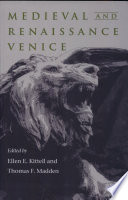Medieval and Renaissance Venice /
