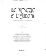 Le Venezie e l'Europa : testimoni di una civiltà sociale /