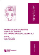 Dinamiche culturali ed etniche nella Sicilia orientale : (PRIN 2009) /
