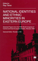 National identities and ethnic minorities in Eastern Europe /