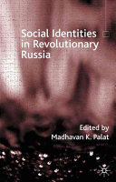 Social identities in revolutionary Russia /