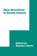 New directions in Soviet history /